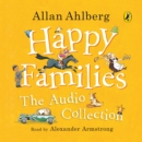 Image for Happy Families: The Audio Collection