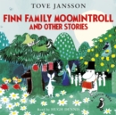 Image for Finn Family Moomintroll and Other Stories