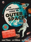 Image for An adventurer&#39;s guide to outer space