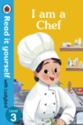 Image for I am a Chef: Read it yourself with Ladybird Level 3