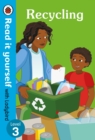 Image for Recycling: Read it yourself with Ladybird Level 3