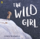 Image for The wild girl
