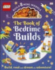 Image for The LEGO Book of Bedtime Builds