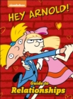 Image for Nickelodeon Hey Arnold! Guide to Relationships
