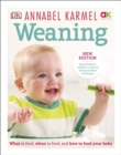 Image for Weaning: What to Feed, When to Feed, and How to Feed Your Baby