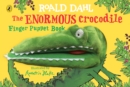 Image for The Enormous Crocodile&#39;s Finger Puppet Book