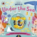 Image for Under the sea  : a push-and-pull adventure