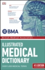 Image for British Medical Association illustrated medical dictionary.