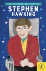 Image for The extraordinary life of Stephen Hawking.