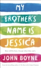 Image for My brother's name is Jessica