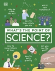 Image for What's the point of science?