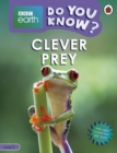 Image for Do You Know? Level 3 – BBC Earth Clever Prey