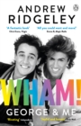 Image for Wham! George &amp; me
