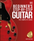 Image for Beginner&#39;s step-by-step guitar  : the complete guide