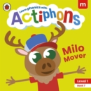 Actiphons Level 1 Book 7 Milo Mover - Ladybird