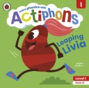Image for Actiphons Level 1 Book 21 Leaping Livia