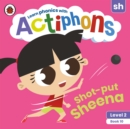 Actiphons Level 2 Book 10 Shot-put Sheena - Ladybird