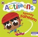 Actiphons Level 2 Book 15 Speedy Faheem - Ladybird