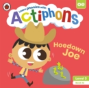 Image for Actiphons Level 3 Book 12 Hoedown Joe
