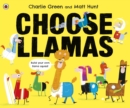 Image for Choose llamas