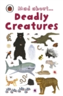 Image for Mad about deadly creatures