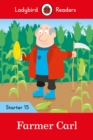 Image for Ladybird Readers Level 15 - Farmer Carl (ELT Graded Reader)