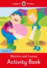 Image for Martin and Lorna Activity Book - Ladybird Readers Starter Level 14