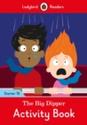 Image for The Big Dipper Activity Book - Ladybird Readers Starter Level 16