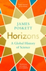 Image for Horizons  : a global history of science
