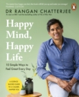 Image for Happy Mind, Happy Life: 10 Simple Ways to Feel Great Every Day