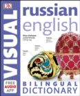 Image for Russian English bilingual visual dictionary.
