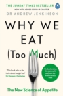 Image for Why We Eat (Too Much): The New Science of Appetite