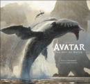 Image for The art of Avatar  : the way of water