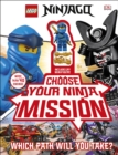 Image for LEGO NINJAGO Choose Your Ninja Mission