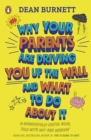 Image for Parents: A User&#39;s Guide : Why Mum and Dad Are Driving You Up the Wall and What to Do About It
