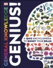 Image for General knowledge genius!: a quiz encyclopedia to boost your brain.