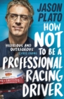 Image for How not to be a professional racing driver