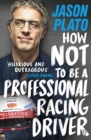 Image for How not to be a professional racing driver