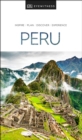 Image for Peru: inspire, plan, discover, experience