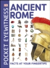 Image for Pocket eyewitness ancient Rome: facts at your fingertips.
