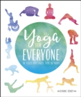 Image for Yoga for everyone: 50 poses for every type of body