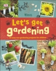 Image for Let&#39;s get gardening