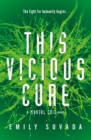 Image for This Vicious Cure (Mortal Coil Book 3)