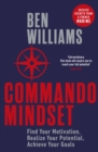 Image for Commando mindset  : find your motivation, realise your potential, achieve your goals