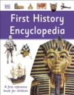 Image for First history encyclopedia: a first reference book for children.