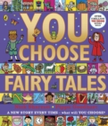 Image for You Choose Fairy Tales