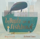 Image for Whale in a Fishbowl
