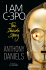 Image for I am C-3PO: the inside story