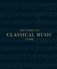 Image for The Complete Classical Music Guide