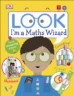 Image for Look I&#39;m a Maths Wizard